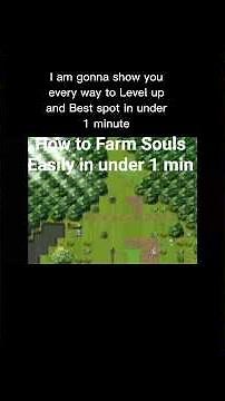 Black Soul's 1 - Every Method To Farm Soul's In Under 1 Min #blacksouls #blacksouls2 #guide #rpg