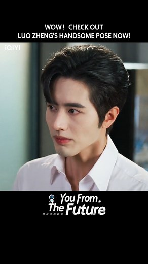 Every scene of Luo Zheng is so handsome!🤩 Catch #LuoZheng and #JiMeihan in #YouFromTheFuture on #iQIYI app and www.iQ.com 👉🏻App: http://bit.ly/downloadiQIYI 👉🏻Watch: http://bit.ly/watchiQIYI #cdrama #罗正 #季美含 #来自未来的你 #iQIYI #YouFromTheFuture | iQIYI