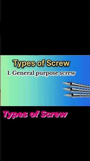 #shorts#types of screw #injection Moulding