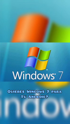 Descarga Windows 7 en tu Android: Simulador de Windows 7 para tu Dispositivo