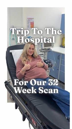 Key Takeaways from Our 32 Week Baby Scan Visit
