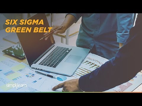Six Sigma Green Belt Training | Six Sigma Certification | Simplilearn