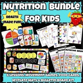 Elementary Nutrition Unit for PE | Lessons, Worksheets, Games & Activities K–5