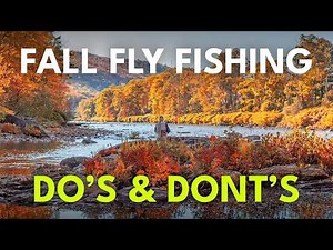 Fall Fly Fishing Explained: 4 Tactics for ALL Anglers | Ep. 144