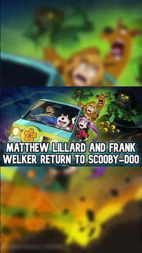 Matthew Lillard and Frank Welker return to Scooby-Doo!