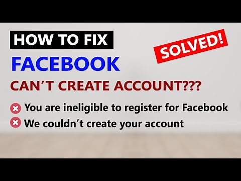 You are ineligible to register for Facebook | SOLVED!