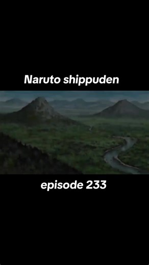 Naruto shippuden - episode 233 #naruto #narutoshippuden #narutouzumaki #akatsuki #anime