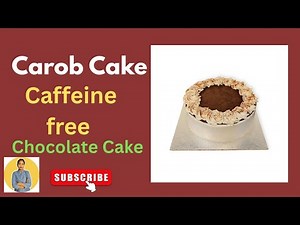 Carob Cake Tutorial | Healthy Eggless Cake | No Cocoa | Moist Sponge