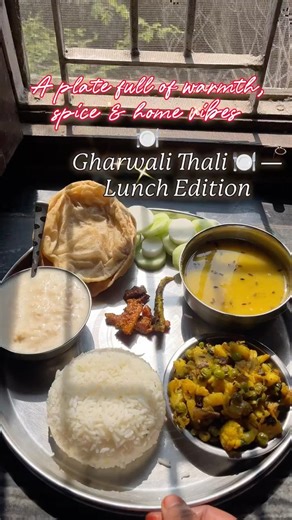 Gharwali Thali - Lunch Edition 🍽️ #gharkakhana #thali #youtubeshorts #trending #homemade #food
