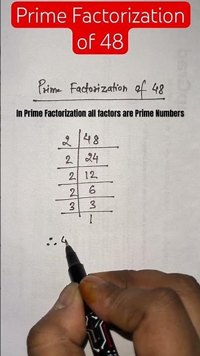 Prime Factorization of 48 #maths #factorize #primefactorization #math