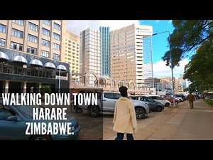 Zimbabwe | Walking Down Town Harare