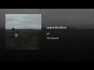 NF - Leave me alone 1 hour loop