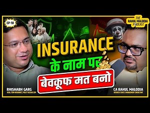 Insurance Industry Secrets, Customer Trust & Innovation Ft. PolicyBazaar | The Rahul Malodia Podcast