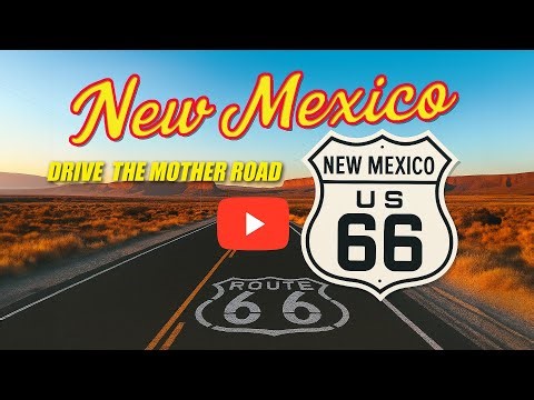 New Mexico Route 66: Driving the Mother Road