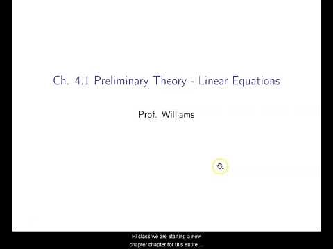 Ch. 4.1 Preliminary Theory - Linear Equations