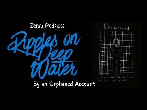 Ch 7 Ripples on Deep Water by Orphan Account - MHA Podfic