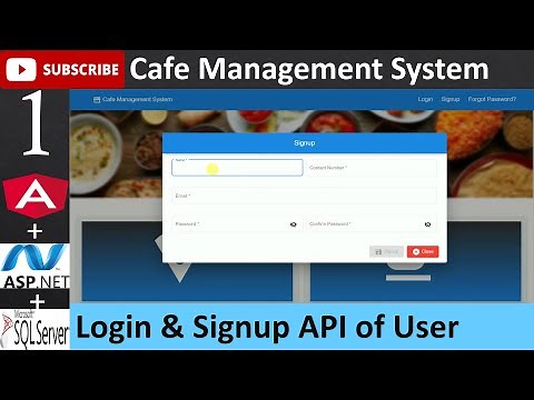 1. Cafe Management System - Login & Signup API of User (Angular, Asp.net - C#, MS SQL Database)