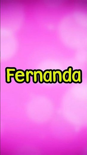 👧Fernanda - Origins and meanings