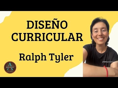 DISEÑO CURRICULAR de Ralph Tyler - CURRICULUM DESIGN by Ralph Tyler
