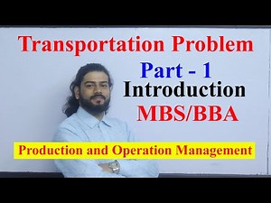 Transportation Problem Part - 1 Introduction in Nepali MBS 2nd semester Production and Operation