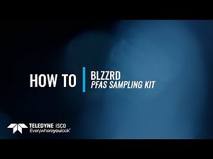 Teledyne ISCO BLZZRD: PFAS Sampling Kit Setup Guide