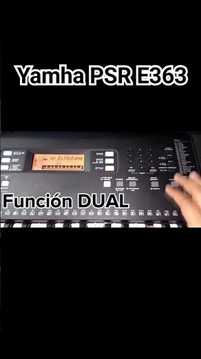 Yamaha PSR E363 Dual Function 🎹 #pianotutorial #yamahapsre363