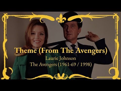Laurie Johnson - Theme (From The Avengers)