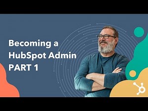 [WRAP UP] Becoming a HubSpot Admin: The 5 Stages of the HubSpot Admin