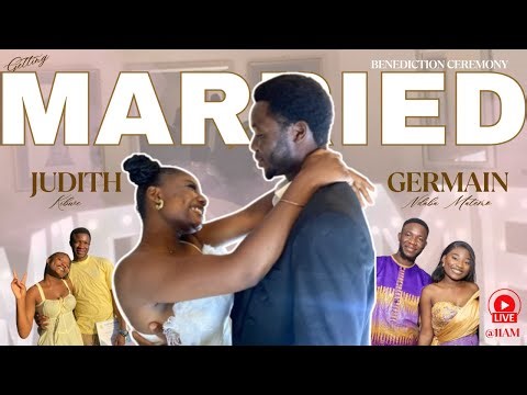 White Wedding Benediction Service | Germain Matemo & Judith Kibwe | #G&J2025