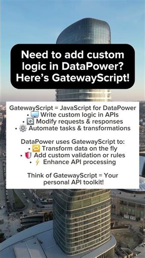 What is GatewayScript & How DataPower Uses It? | mytechdaires