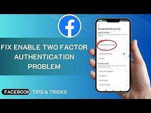 Fix Enable Two Factor Authentication Facebook Problem (2025) | Keep Your Account Safe Facebook App
