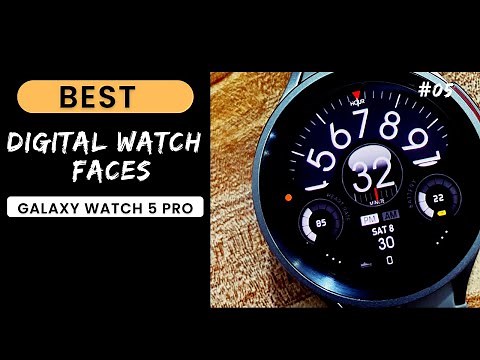 5 Best Free Digital Watch Faces For Galaxy Watch 5 Pro