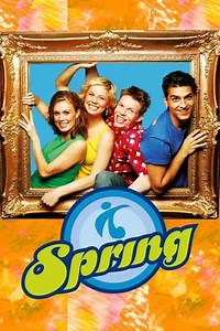 Spring (2002-2008) - TV Show