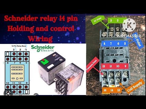 Schneider relay 14 pin holding and control wiring 📢