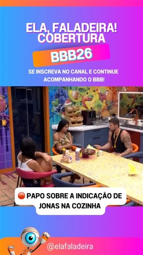 🛑 PAPO SOBRE INDICAÇÃO E PAREDÃO #bbb #bbbnoticias #bbb26 #bigbrotherbrasil #reality #fofoca