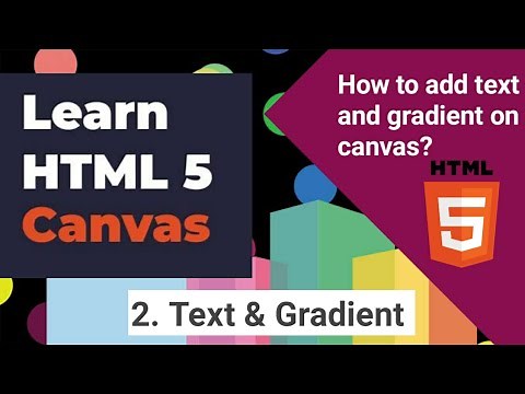 2.Add Text and Gradient using Canvas | HTML Canvas Tutorial HINDI