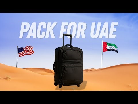 What to Pack for Deployment Al Dhafra Air Base (UAE) Packing Guide