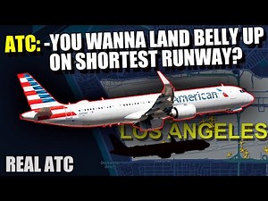 PAN PAN PAN, landing gear malfunction. American A321 EMERGENCY Landing at Los Angeles REAL ATC