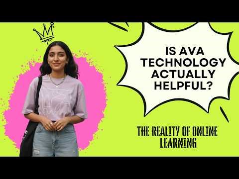 The Reality of Online Learning – Is AVA Technology Actually Helpful?