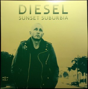 Diesel - Sunset Suburbia Volume 1