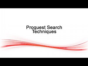 Proquest Search Techniques