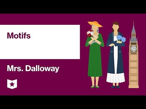 Mrs. Dalloway by Virginia Woolf | Motifs