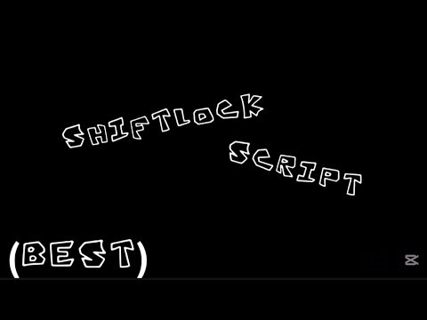 BEST SHIFTLOCK SCRIPT [READ DECS]
