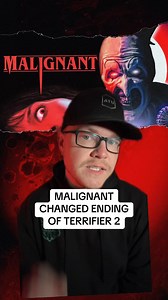 Did you know Malignant changed the ending of Terrifier 2?! #horror #horrormovies #horrormovie | SlasherTalk