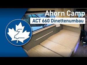 Dinettenumbau im Ahorn Camp T660