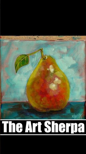 Loose Pear Abstract Impressionist Acrylic Painting #theartsherpa #art