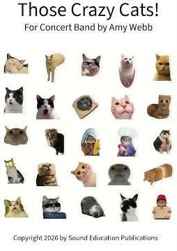 Those Crazy Cats! (A trombone feature by Amy Webb for concert band)