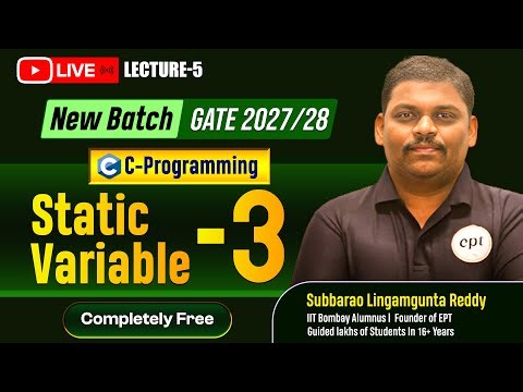 Static Variables in C with Examples | Memory + Scope | GATE 2027/28 Live C-Programming L-5 #gate