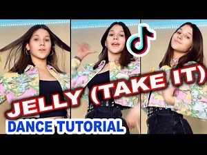 JELLY (TAKE IT) TIK TOK Dance Tutorial | Take it Jelly TikTok Tutorial - Mirrored, Slow