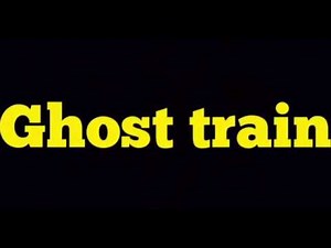 ghost train clip remake